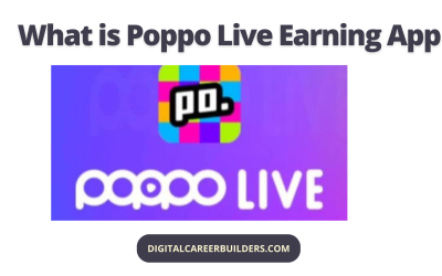 What is Poppo Live Earning App?