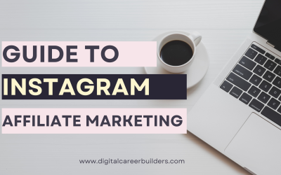 Guide to Instagram Affiliate Marketing